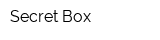 Secret Box