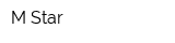 M-Star