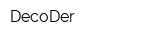 DecoDer