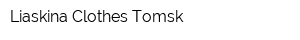 Liaskina Clothes Tomsk