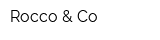 Rocco & Сo