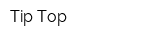 Tip Top