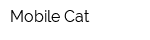 Mobile Cat