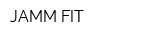 JAMM FIT