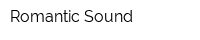 Romantic Sound