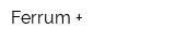 Ferrum +