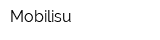 Mobilisu