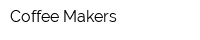 Coffee Makers