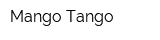 Mango Tango