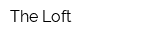 The Loft