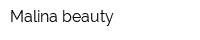 Malina beauty