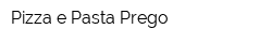 Pizza e Pasta Prego