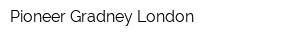 Pioneer Gradney London