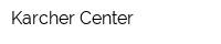 Karcher Center