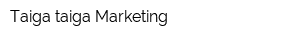 Taiga-taiga Marketing