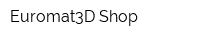 Euromat3D Shop