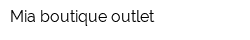 Mia boutique outlet
