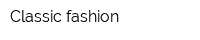 Classic fashion