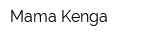 Mama Kenga