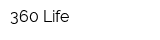 360 Life