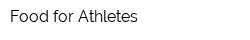 Food for Athletes