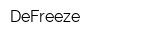 DeFreeze