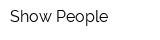 Show-People