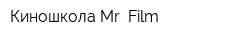 Киношкола Mr Film