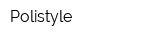 Polistyle