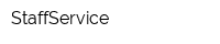 StaffService