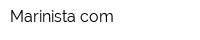 Marinistacom