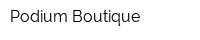 Podium Boutique