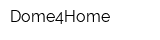 Dome4Home