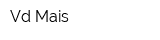 Vd Mais