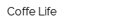 Coffe Life