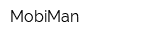 MobiMan