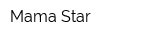 Mama Star