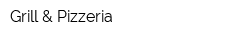 Grill & Pizzeria