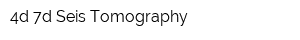 4d-7d Seis Tomography