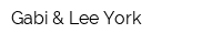 Gabi & Lee York
