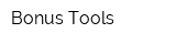 Bonus Tools