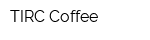 TIRC Coffee