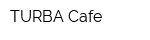 TURBA Cafe