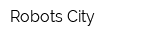Robots City