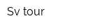 Sv tour