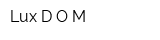 Lux DOM