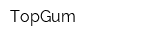 TopGum
