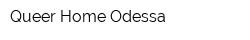 Queer Home Odessa