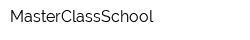 MasterClassSchool