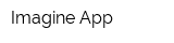 Imagine App